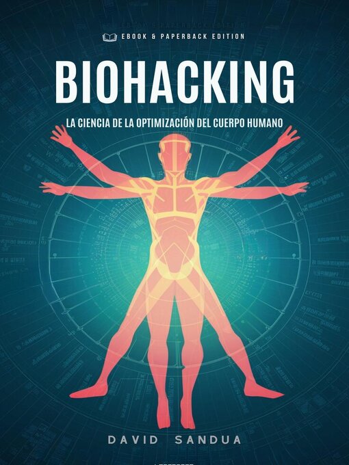 Title details for Biohacking by David Sandua - Available